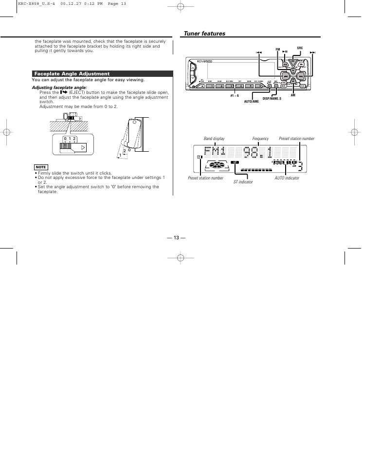 Faceplate angle adjustment, Tuner features | Kenwood KRC-X858 User Manual | Page 13 / 49