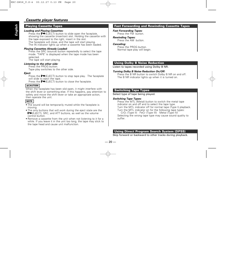 Playing cassette tapes, Fast forwarding and rewinding cassette tapes, Using dolby b noise reduction | Switching tape types, Using direct program search system (dpss), Cassette player features | Kenwood KRC-X858 User Manual | Page 20 / 49