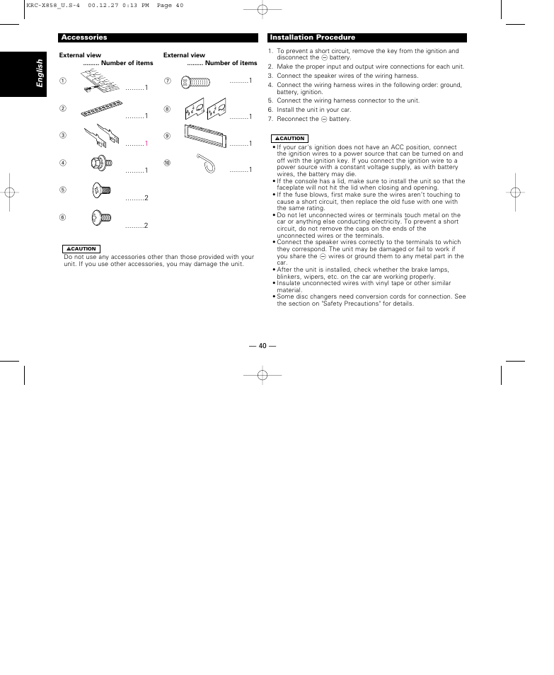 Installation, Accessories, Installation procedure | Kenwood KRC-X858 User Manual | Page 40 / 49