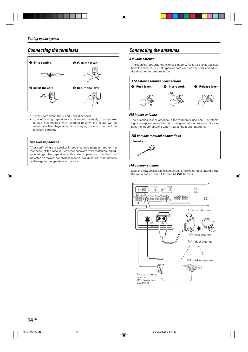 Connecting the terminals, Connecting the antennas, Setting up the system | Speaker impedance, Am loop antenna, Fm indoor antenna, Fm outdoor antenna, Am antenna terminal connections, Fm antenna terminal connections, 1 push lever. 2 insert cord. 3 release lever | Kenwood KRF-V5060D User Manual | Page 14 / 36