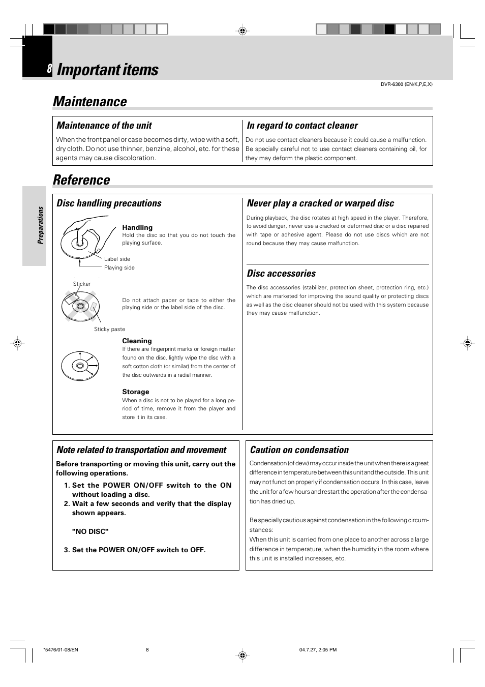 Important items, Maintenance reference, Disc handling precautions disc accessories | Never play a cracked or warped disc, Caution on condensation, Maintenance of the unit | Kenwood DVT-7300 User Manual | Page 8 / 48