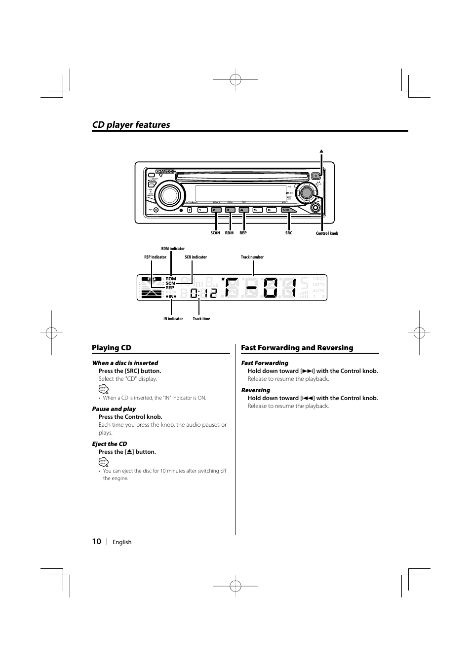 Cd player features, Playing cd, Fast forwarding and reversing | Kenwood KDC-135 User Manual | Page 10 / 56