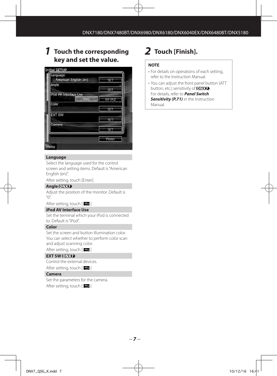 Touch the corresponding key and set the value, Touch [finish | Kenwood DNX7180 User Manual | Page 7 / 32