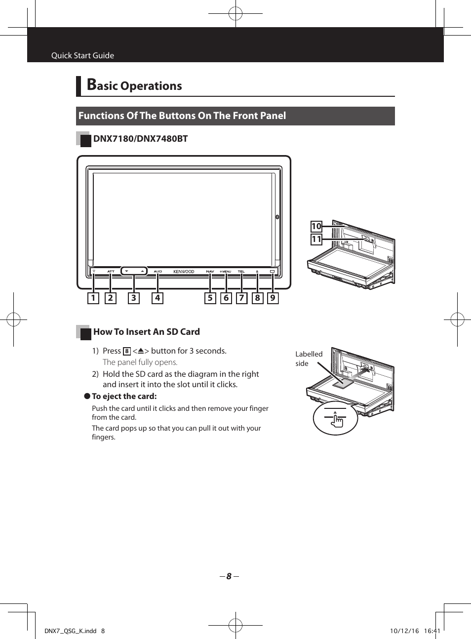 Asic operations, Functions of the buttons on the front panel | Kenwood DNX7180 User Manual | Page 8 / 32
