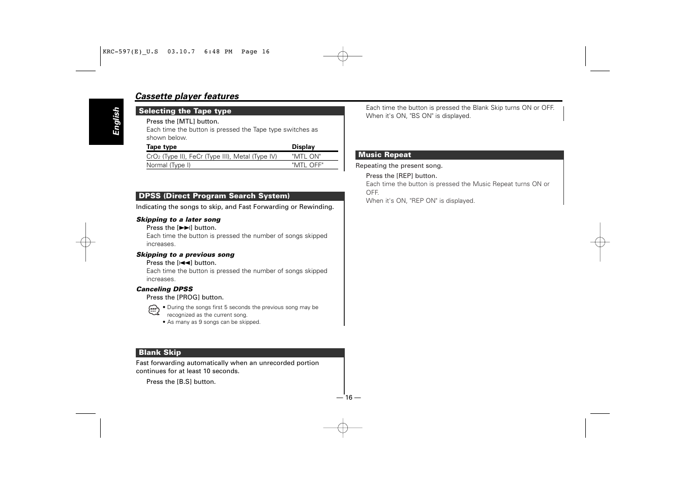 Selecting the tape type, Dpss (direct program search system), Blank skip | Music repeat | Kenwood KRC-597 User Manual | Page 16 / 36