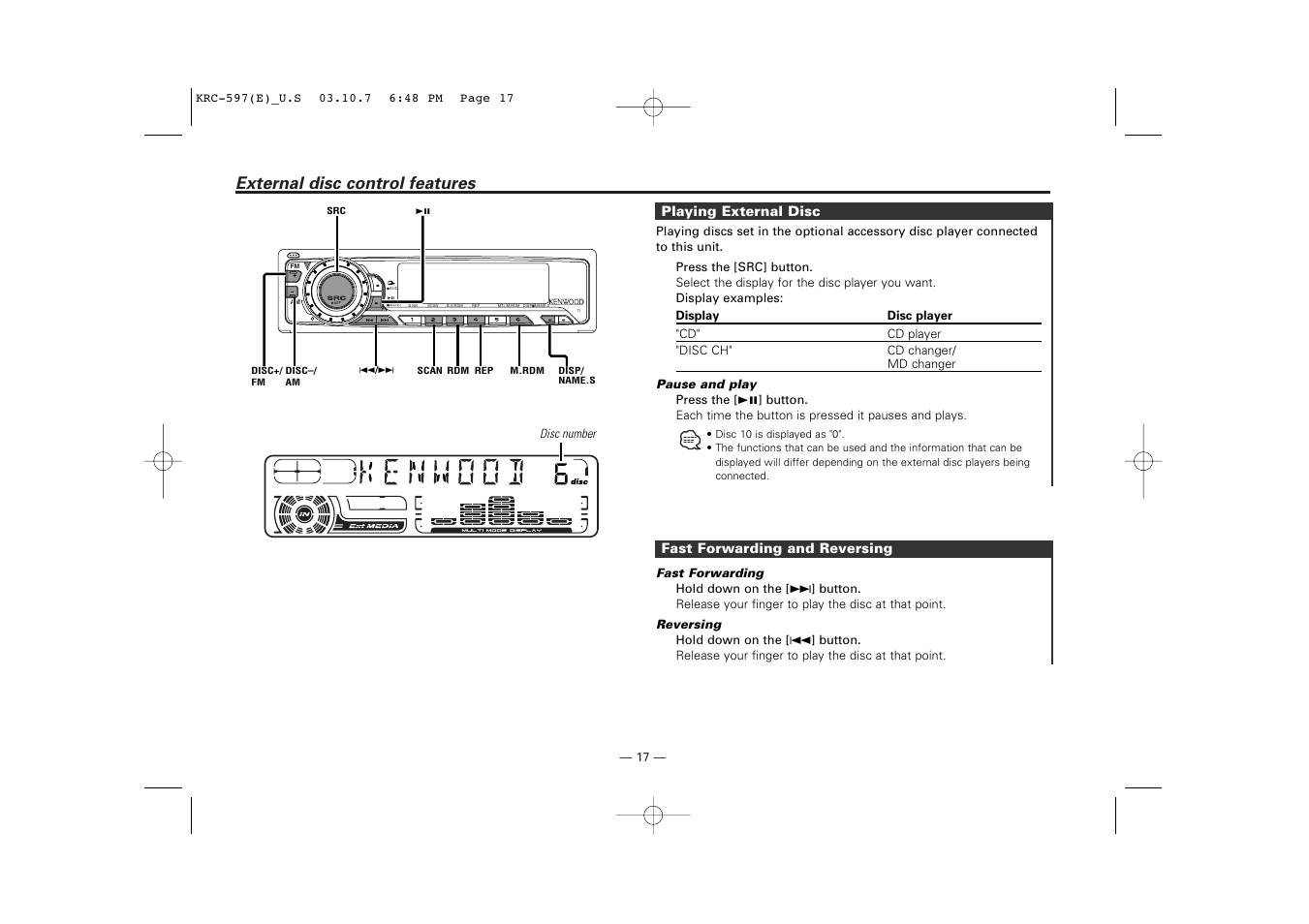 External disc control features, Playing external disc, Fast forwarding and reversing | Kenwood KRC-597 User Manual | Page 17 / 36