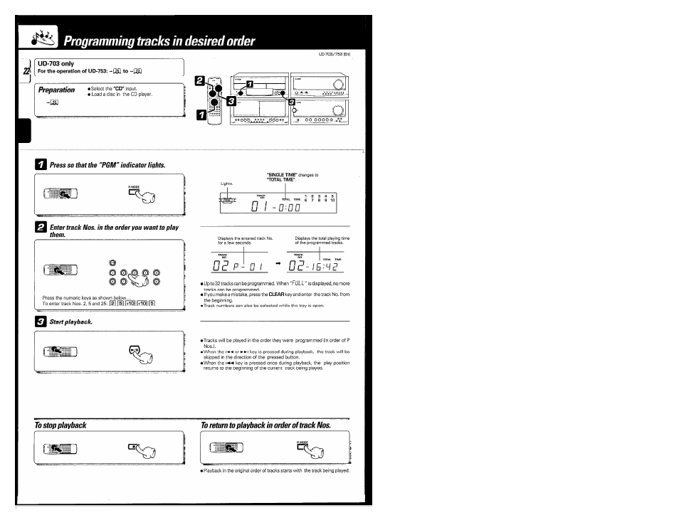 To stop playback, To return to playback in order of track nos, Lüü1u í c | Programming tracks in desired order | Kenwood COMPACT DISC DIGITAL AUDIO UD-703 User Manual | Page 22 / 80