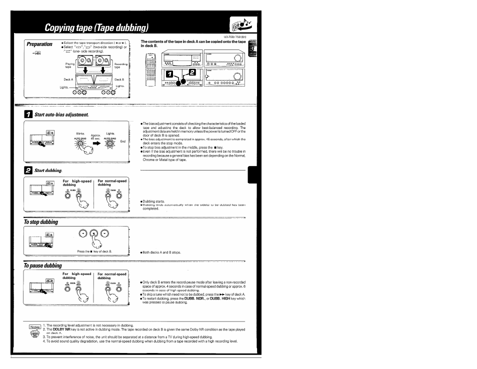 To stop dubbing, To pause dubbing, Copying tape (tape dubbing) | Kenwood COMPACT DISC DIGITAL AUDIO UD-703 User Manual | Page 43 / 80