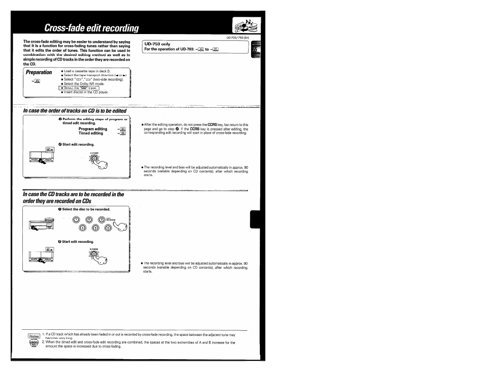 Preparation, In case the order of tracks on cd is to be edited, Cross-fade edit recording | Kenwood COMPACT DISC DIGITAL AUDIO UD-703 User Manual | Page 55 / 80