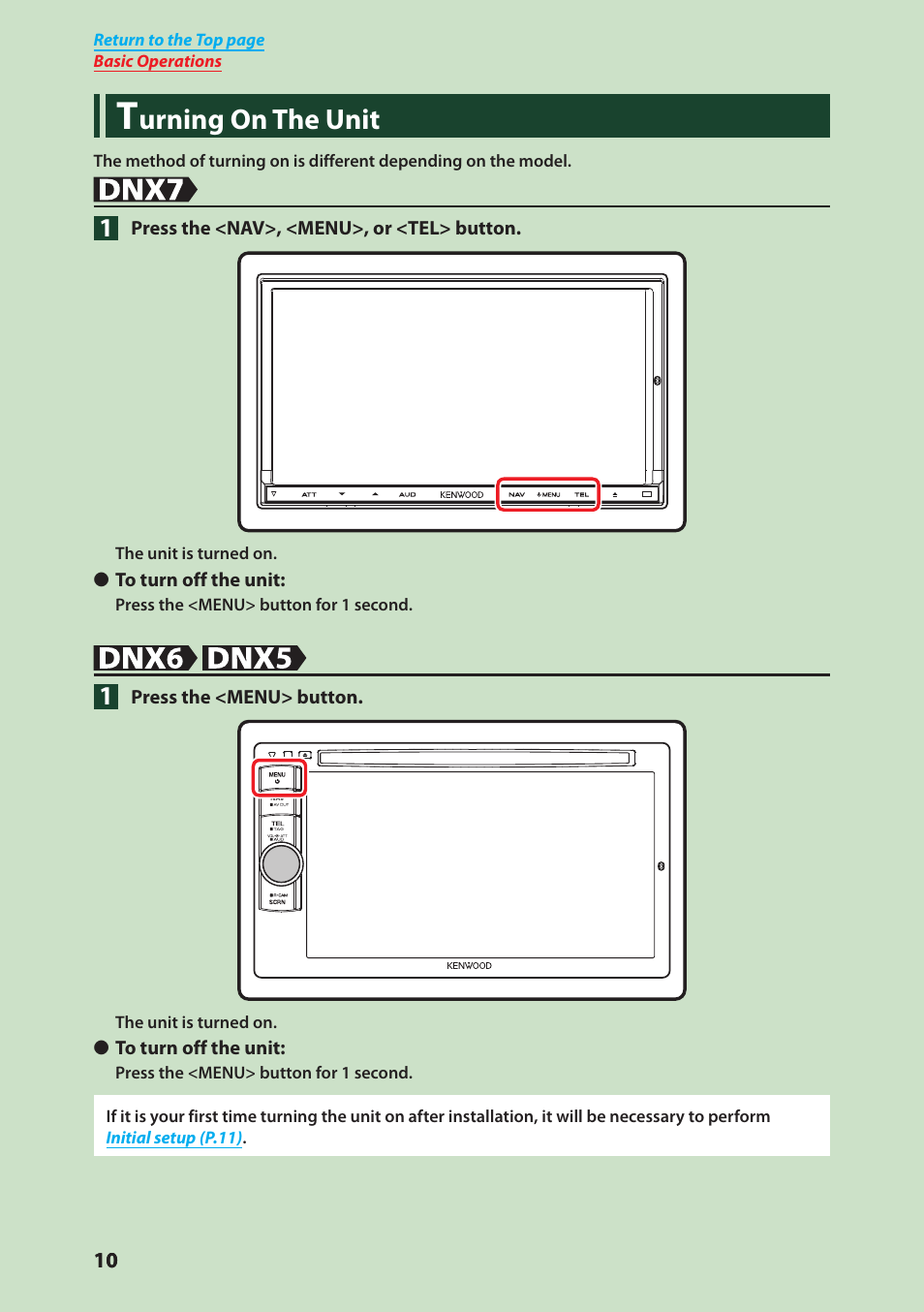 Urning on the unit | Kenwood DNX6980 User Manual | Page 11 / 111