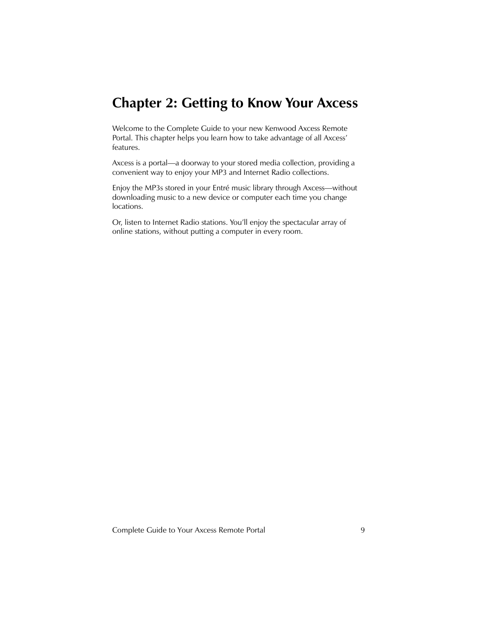 Chapter 2: getting to know your axcess | Kenwood Axcess Remote Portal User Manual | Page 15 / 44