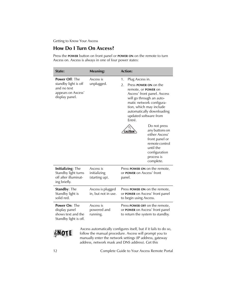 How do i turn on axcess | Kenwood Axcess Remote Portal User Manual | Page 18 / 44