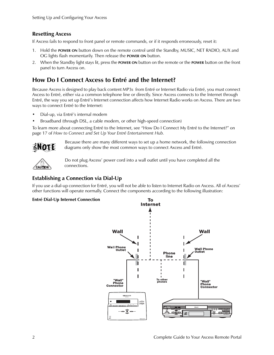Resetting axcess, How do i connect axcess to entré and the internet, Establishing a connection via dial-up | Kenwood Axcess Remote Portal User Manual | Page 8 / 44