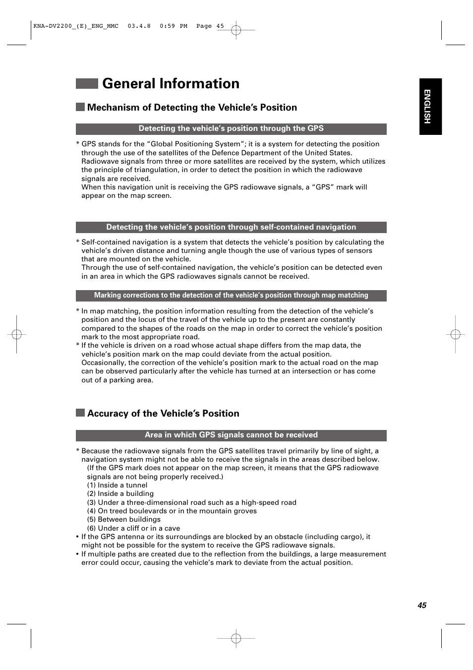 General information, Mechanism of detecting the vehicle’s position, Accuracy of the vehicle’s position | Kenwood KNA-DV2200 User Manual | Page 47 / 52