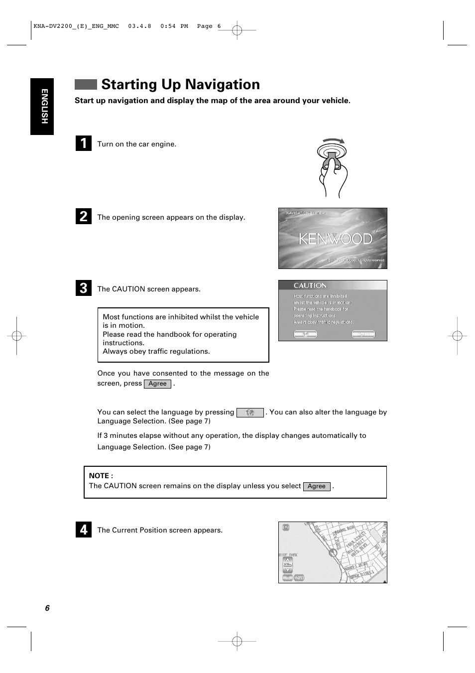 Starting up navigation | Kenwood KNA-DV2200 User Manual | Page 8 / 52