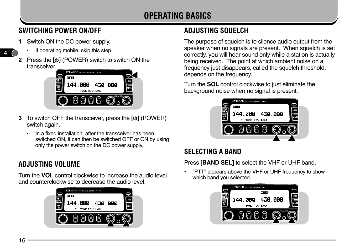 Operating basics, Switching power on/off, Adjusting volume | Adjusting squelch, Selecting a band | Kenwood TM-V7E User Manual | Page 22 / 100