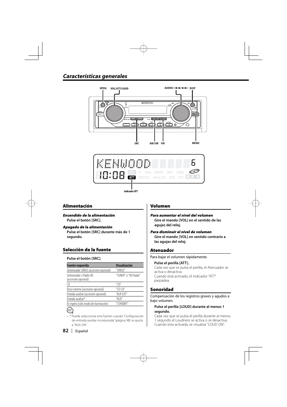 Características generales, Alimentación, Volumen | Atenuador, Sonoridad, Selección de la fuente | Kenwood EZ500 User Manual | Page 82 / 112