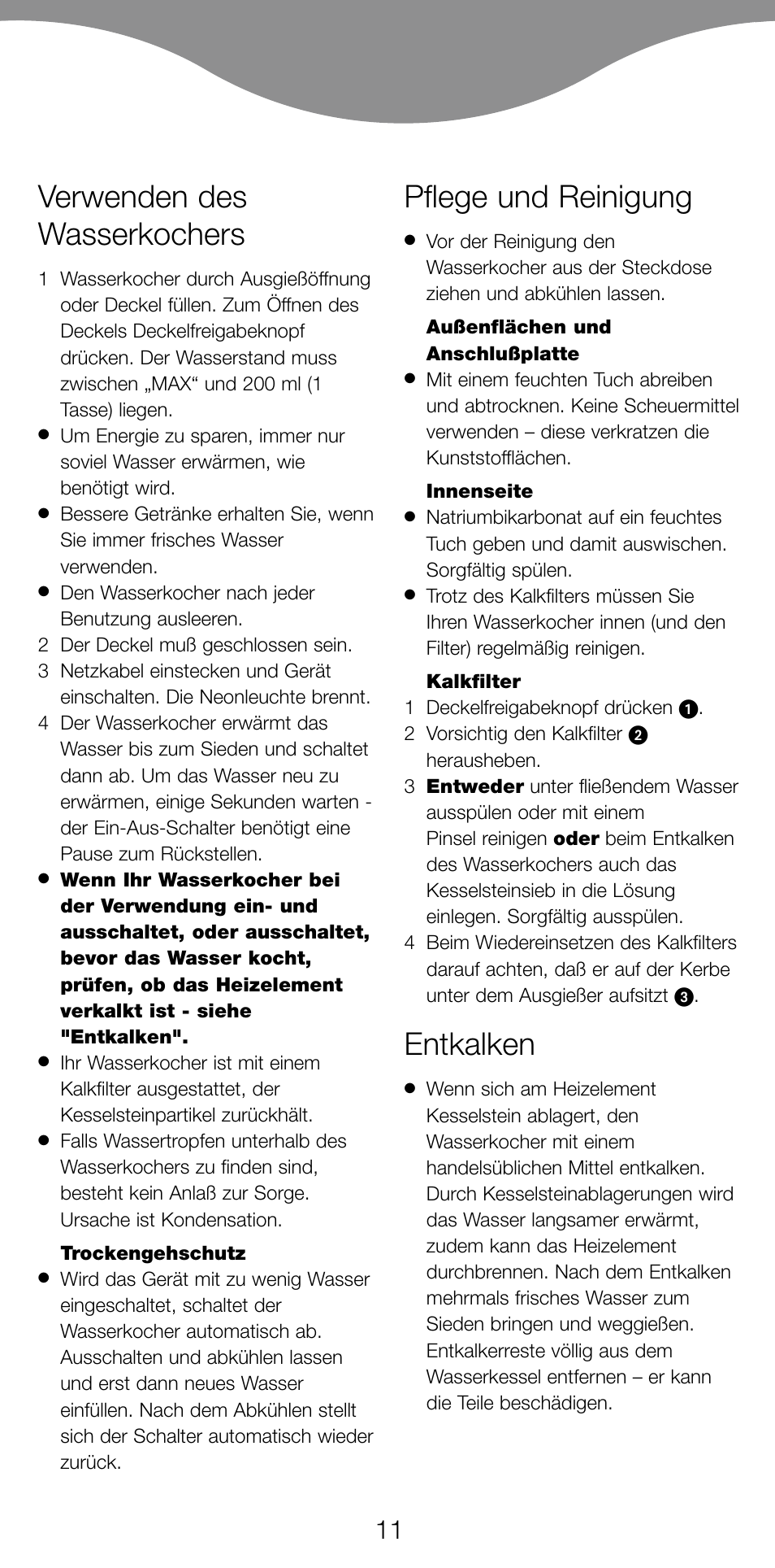 Verwenden des wasserkochers, Pflege und reinigung, Entkalken | Kenwood JK940 User Manual | Page 14 / 44