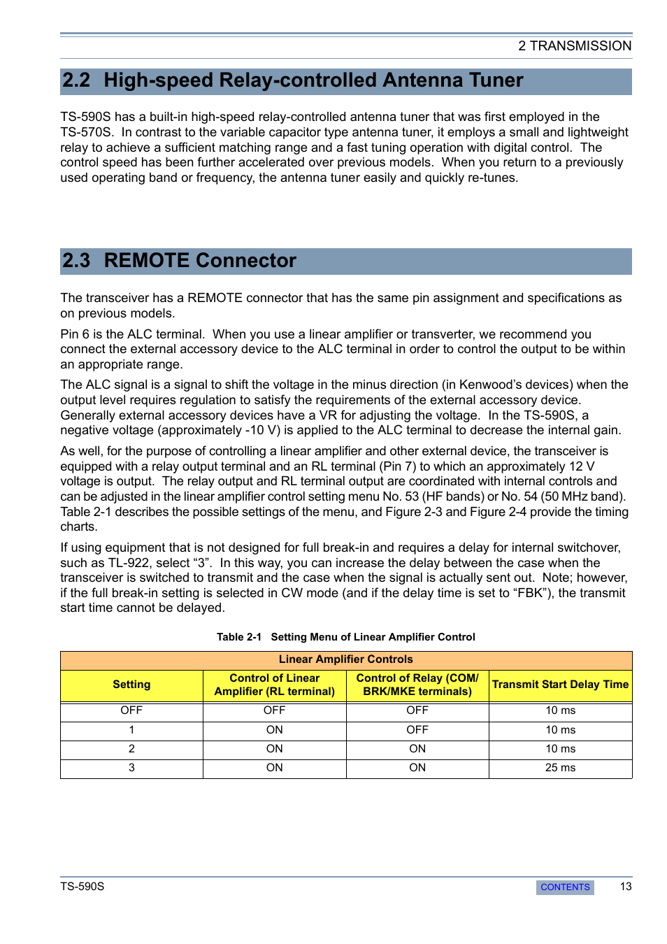 2 high-speed relay-controlled antenna tuner, 3 remote connector, 2 high-speed relay-controlled | Antenna tuner | Kenwood 50 MHZ ALL MODE TRANSCEIVER TS-590S User Manual | Page 19 / 76