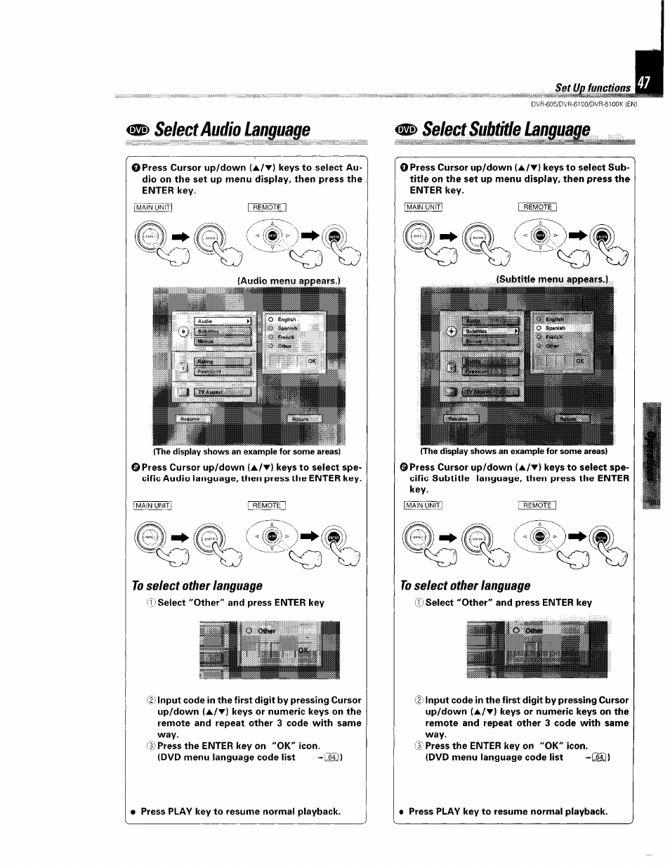 M> select audio language, To select other language, M> select subtitle language | Select audio language, Select subtitle language, Select, Audio language, I3s), Set up functions, Press play key to resume normal playback | Kenwood DVR-6100 User Manual | Page 47 / 76