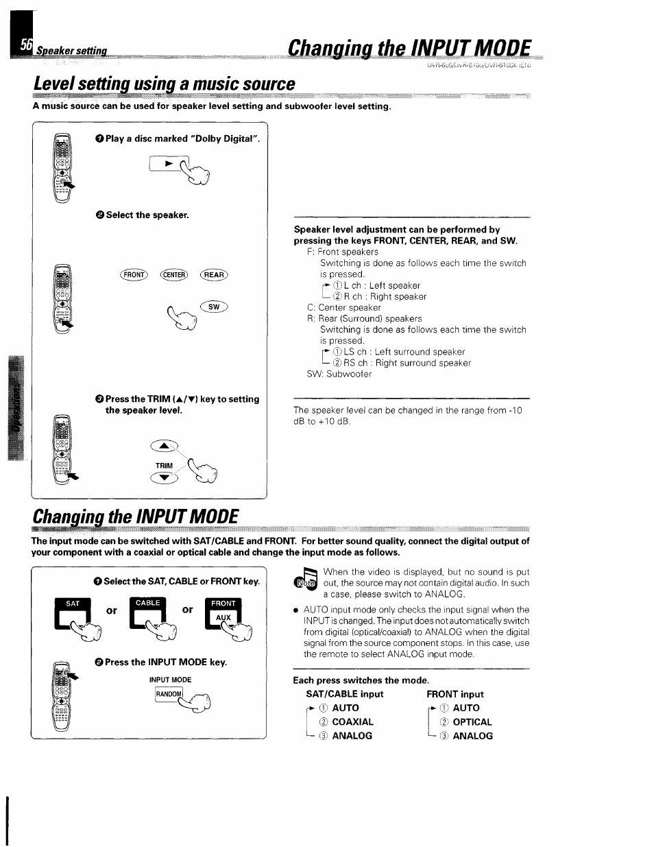 Changwo the input mode, Level setting using a music source, Changing the input mdde | Kenwood DVR-6100 User Manual | Page 56 / 76