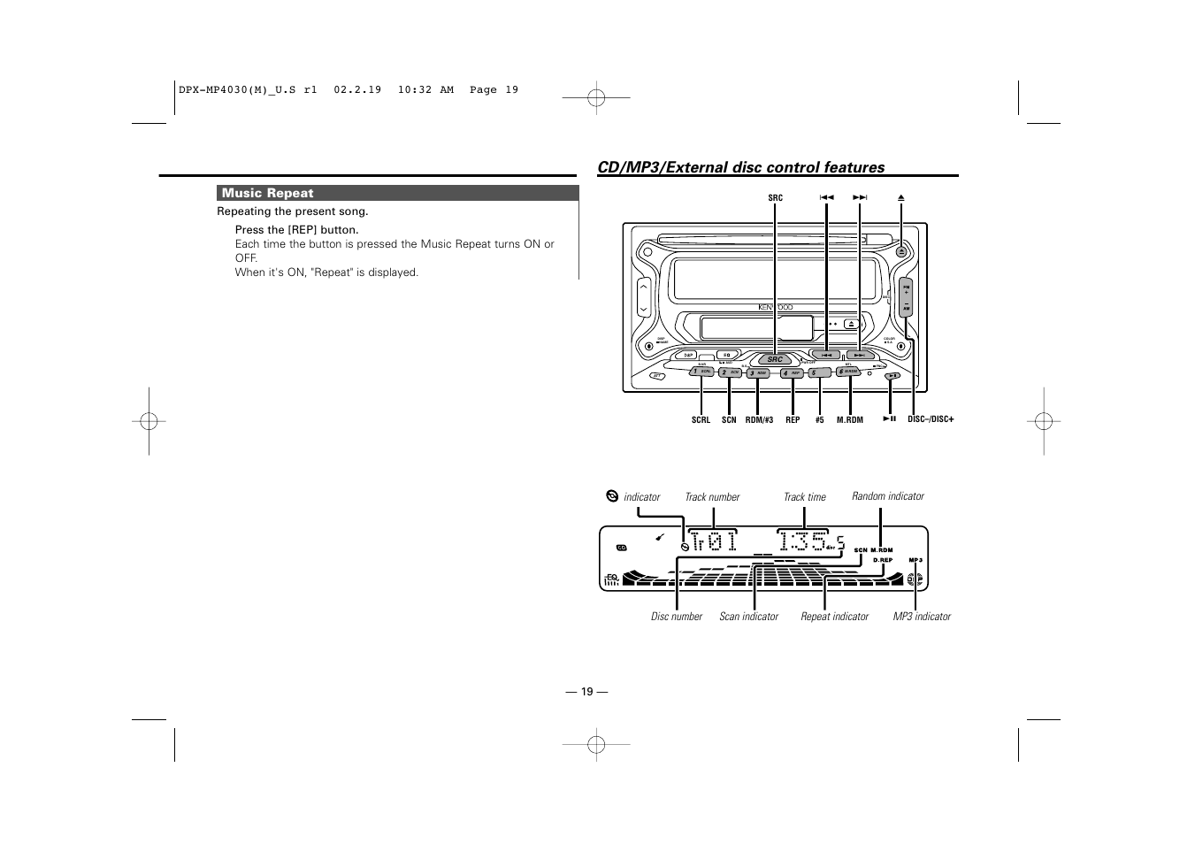 Cd/mp3/external disc control features, Music repeat | Kenwood DPX-3030S User Manual | Page 19 / 38