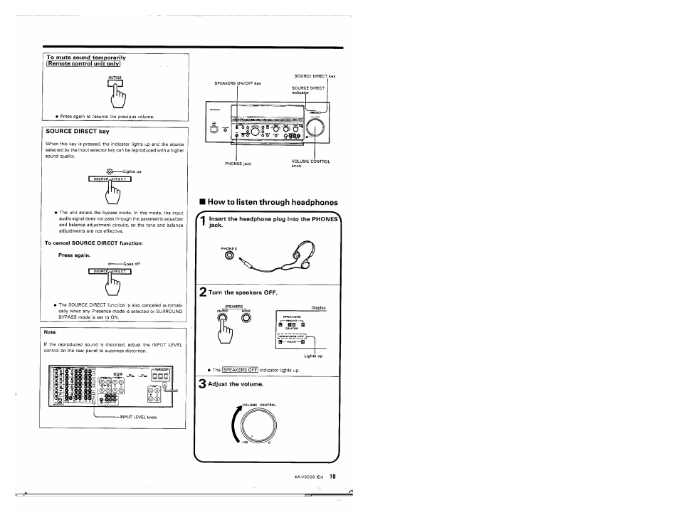 Source direct key, To cancel source direct function, Press again | How to listen through headphones, Insert the headphone plug into the phones ■ jack, 3 adjust the volume | Kenwood KA-V9500 User Manual | Page 19 / 44