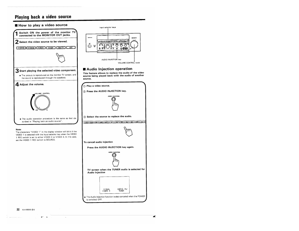 How to play a video source, 2 select the video source to be viewed, 3 start playing the selected video component | 4 adjust the volume, Audio injection operation, Playing back a video source | Kenwood KA-V9500 User Manual | Page 22 / 44