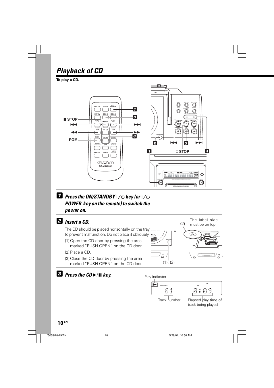 Playback of cd, Insert a cd, Press the cd 6 key | 7 stop, The label side must be on top | Kenwood MDX-G1 User Manual | Page 10 / 64