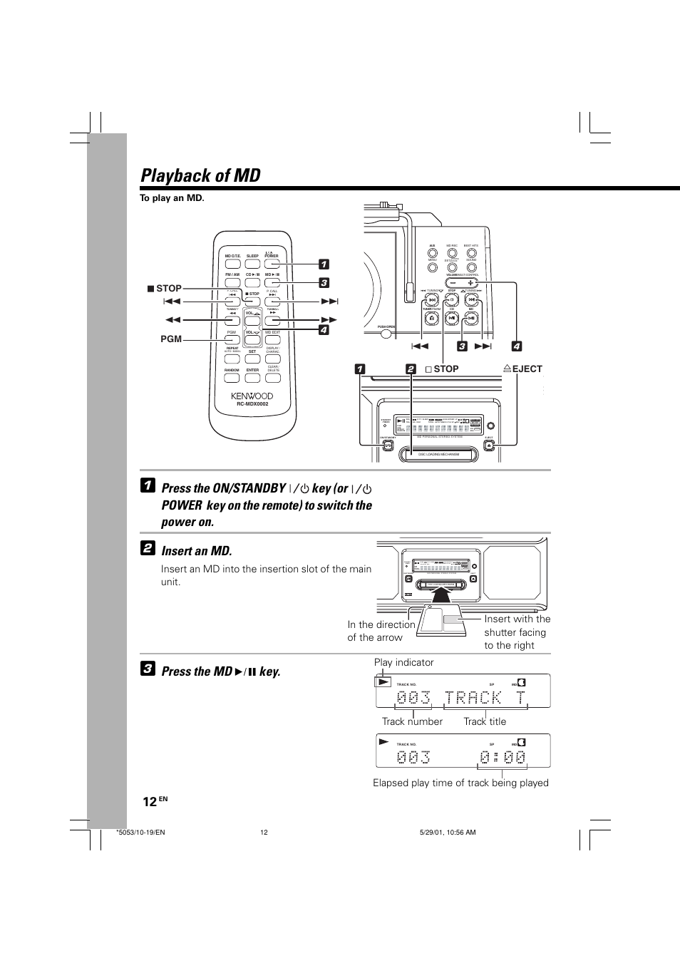 Playback of md, Insert an md, Press the md 6 key | Standby /timer, 7 stop, Eject | Kenwood MDX-G1 User Manual | Page 12 / 64