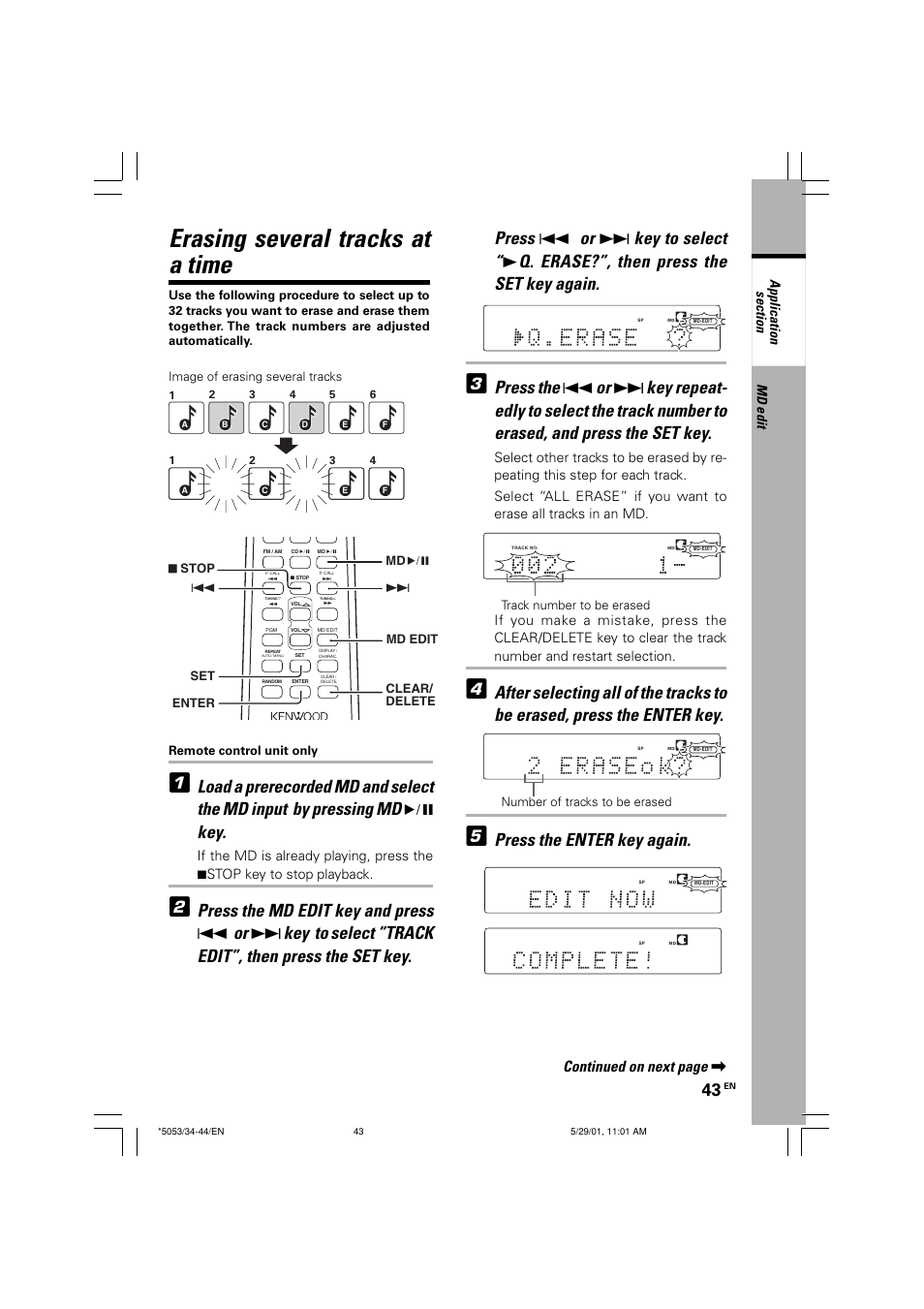 Erasing several tracks at a time, Press the enter key again, Continued on next page | Enter set, Clear/ delete md edit 7 stop | Kenwood MDX-G1 User Manual | Page 43 / 64