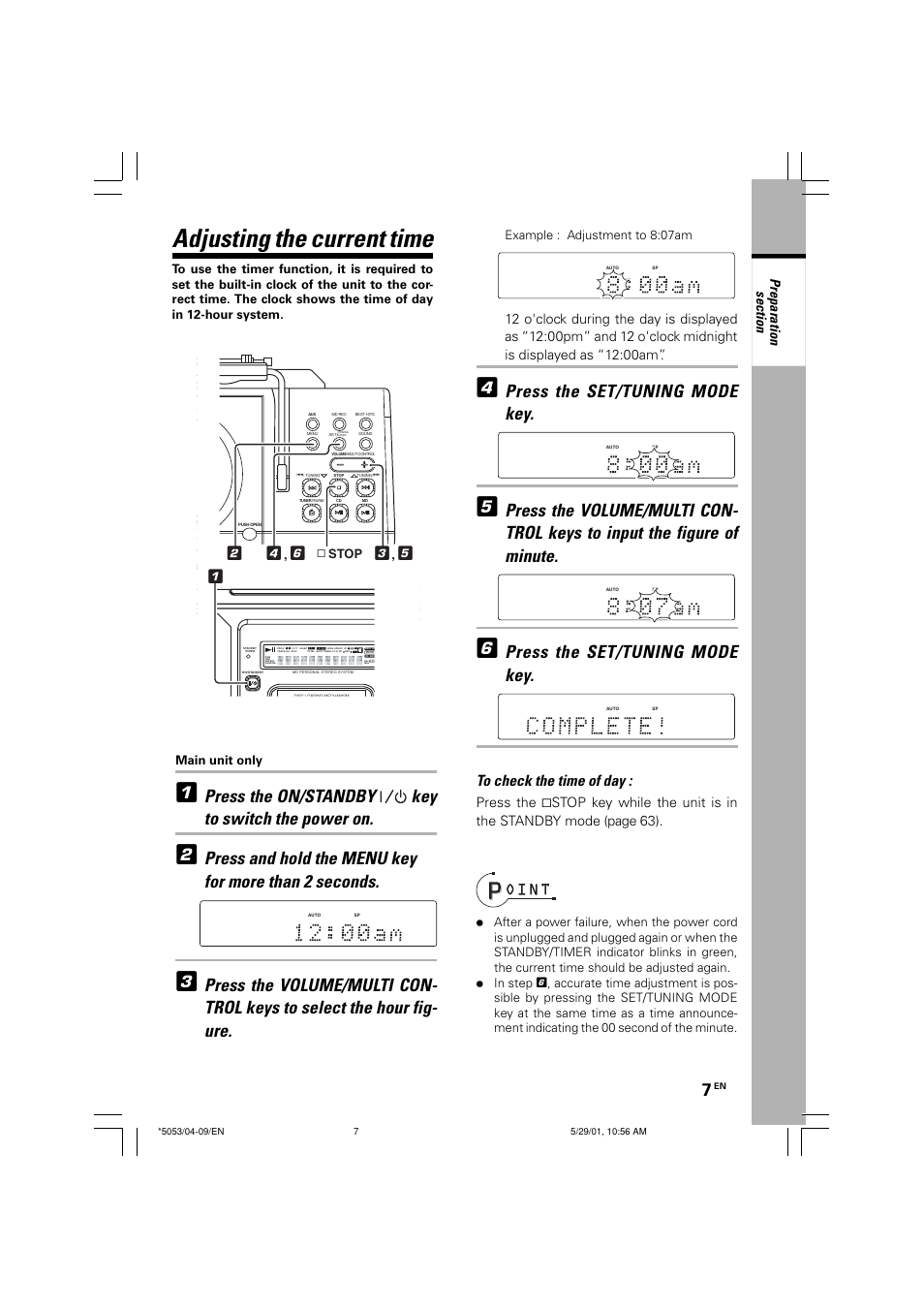 Adjusting the current time, Press the on/standby key to switch the power on, Press the set/tuning mode key | Main unit only, Example : adjustment to 8:07am, Stop | Kenwood MDX-G1 User Manual | Page 7 / 64