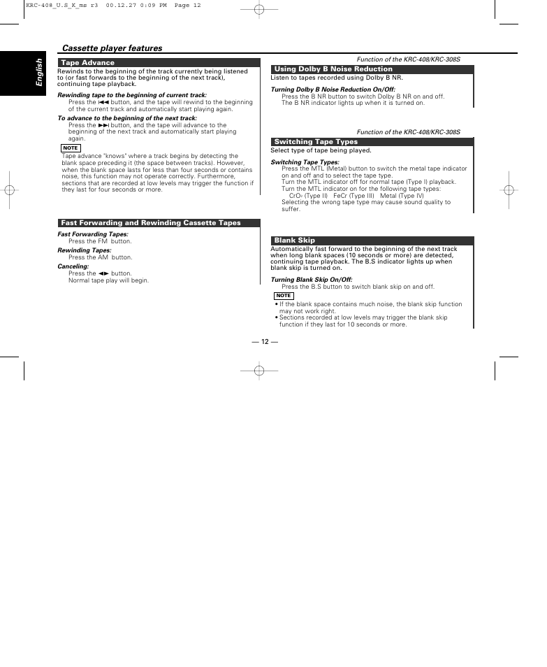 Tape advance, Fast forwarding and rewinding cassette tapes, Using dolby b noise reduction | Switching tape types, Blank skip, Cassette player features | Kenwood KRC-38MR User Manual | Page 12 / 26