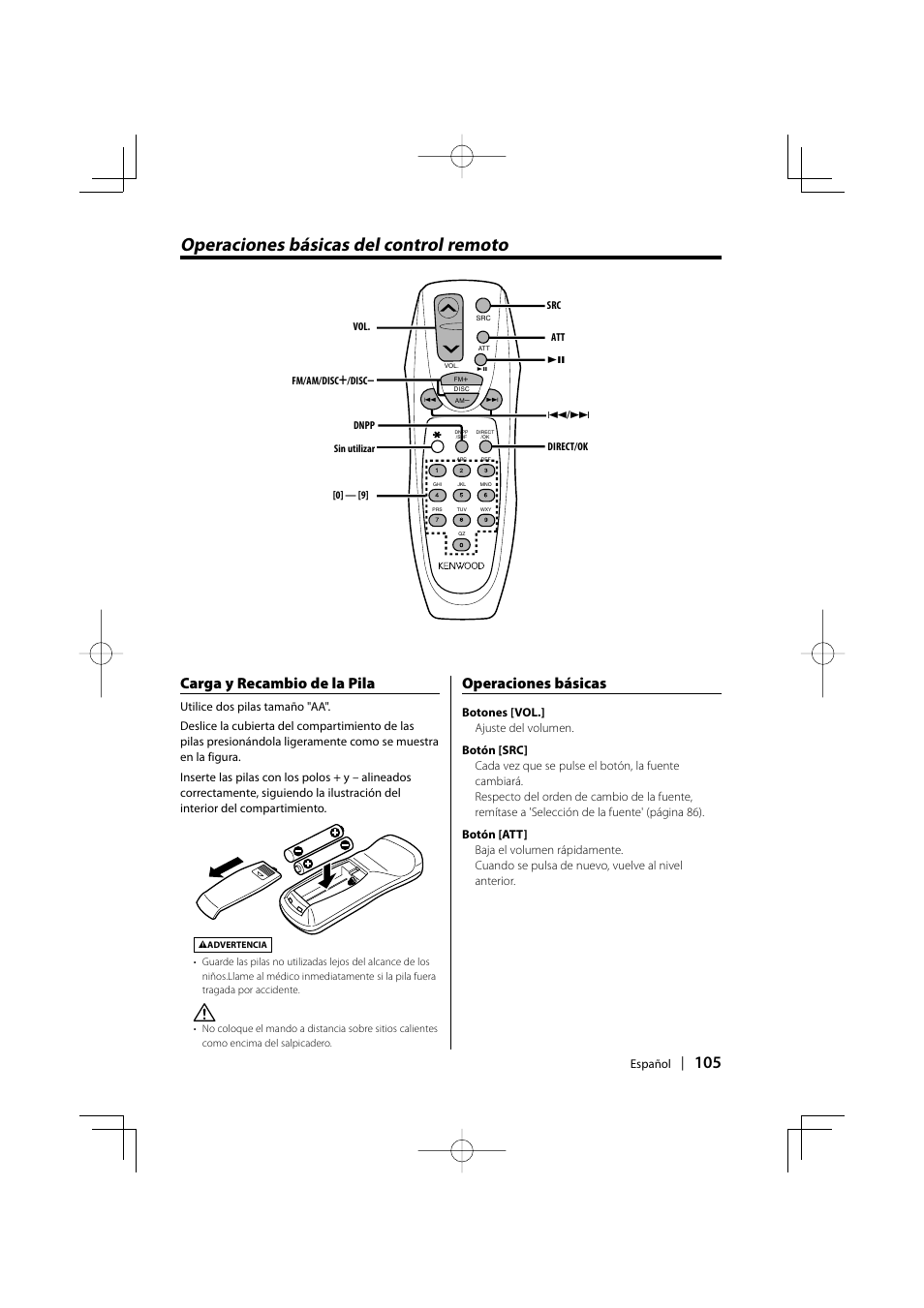 Operaciones basicas del control remoto, Operaciones básicas del control remoto, Carga y recambio de la pila | Operaciones básicas | Kenwood KDC-MPV5025 User Manual | Page 105 / 116