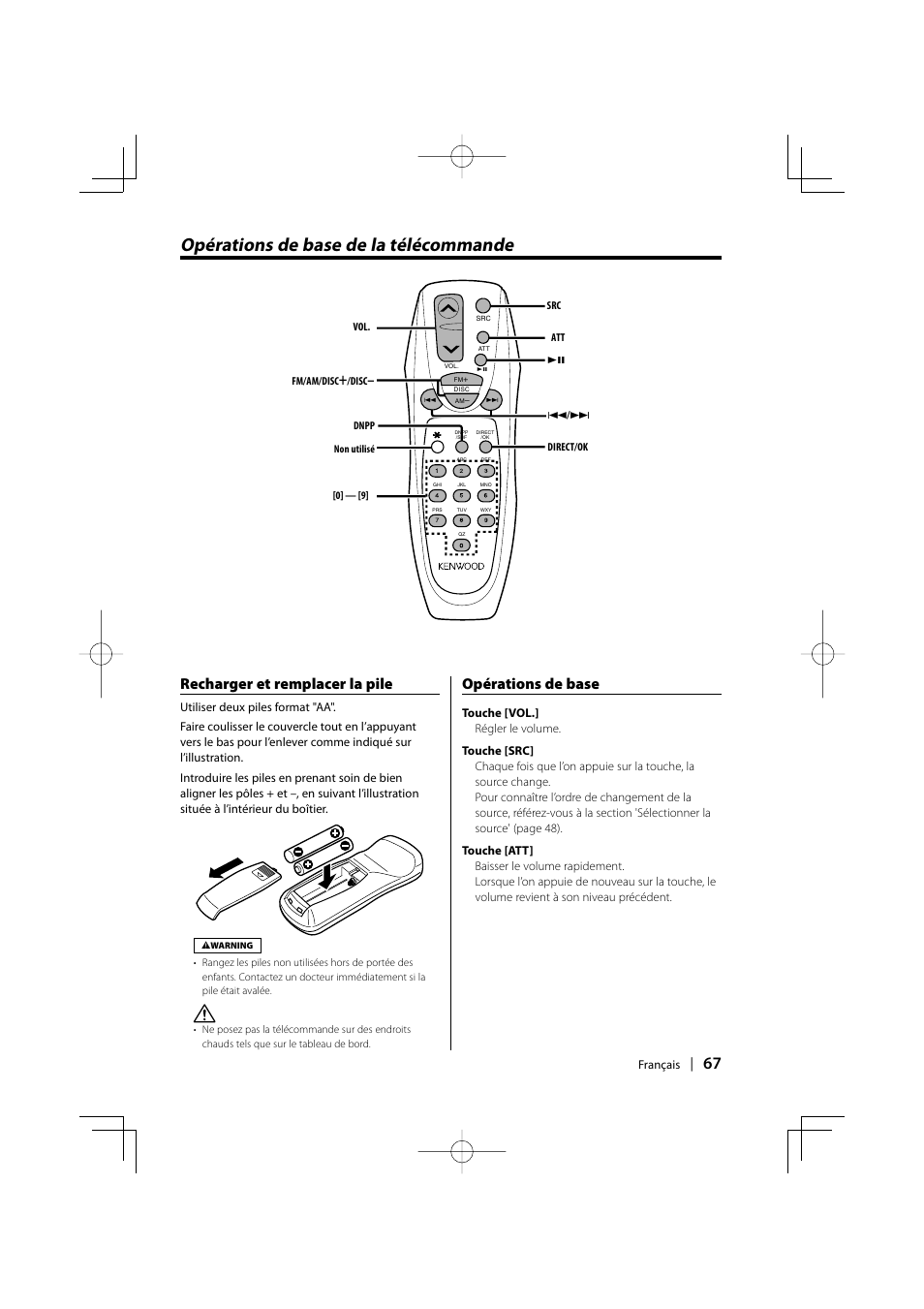 Operations de base de la telecommande, Opérations de base de la télécommande, Recharger et remplacer la pile | Opérations de base | Kenwood KDC-MPV5025 User Manual | Page 67 / 116