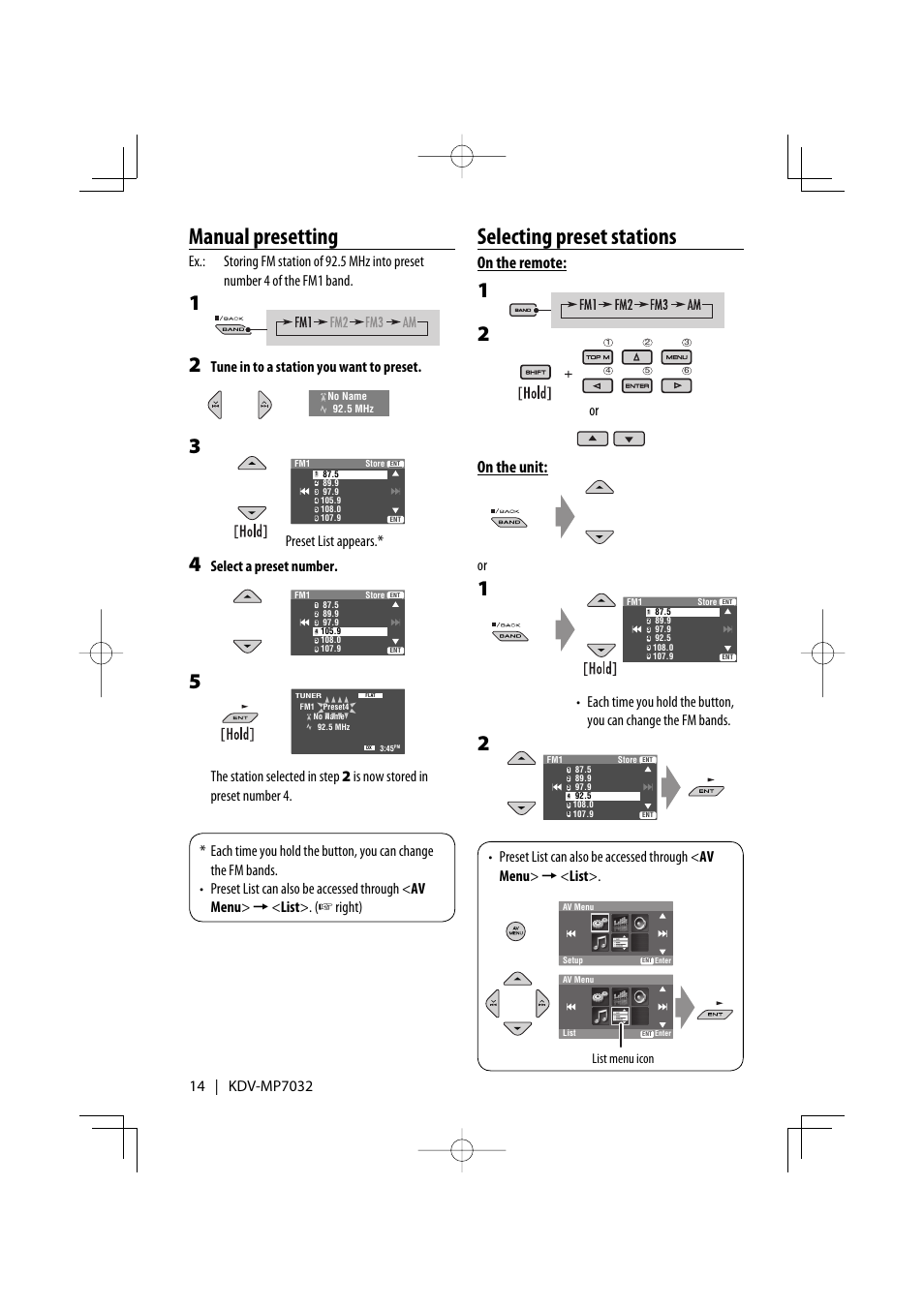 Selecting preset stations, Manual presetting, On the remote | On the unit, Tune in to a station you want to preset, Preset list appears, Select a preset number | Kenwood KDV-MP7032 User Manual | Page 14 / 43