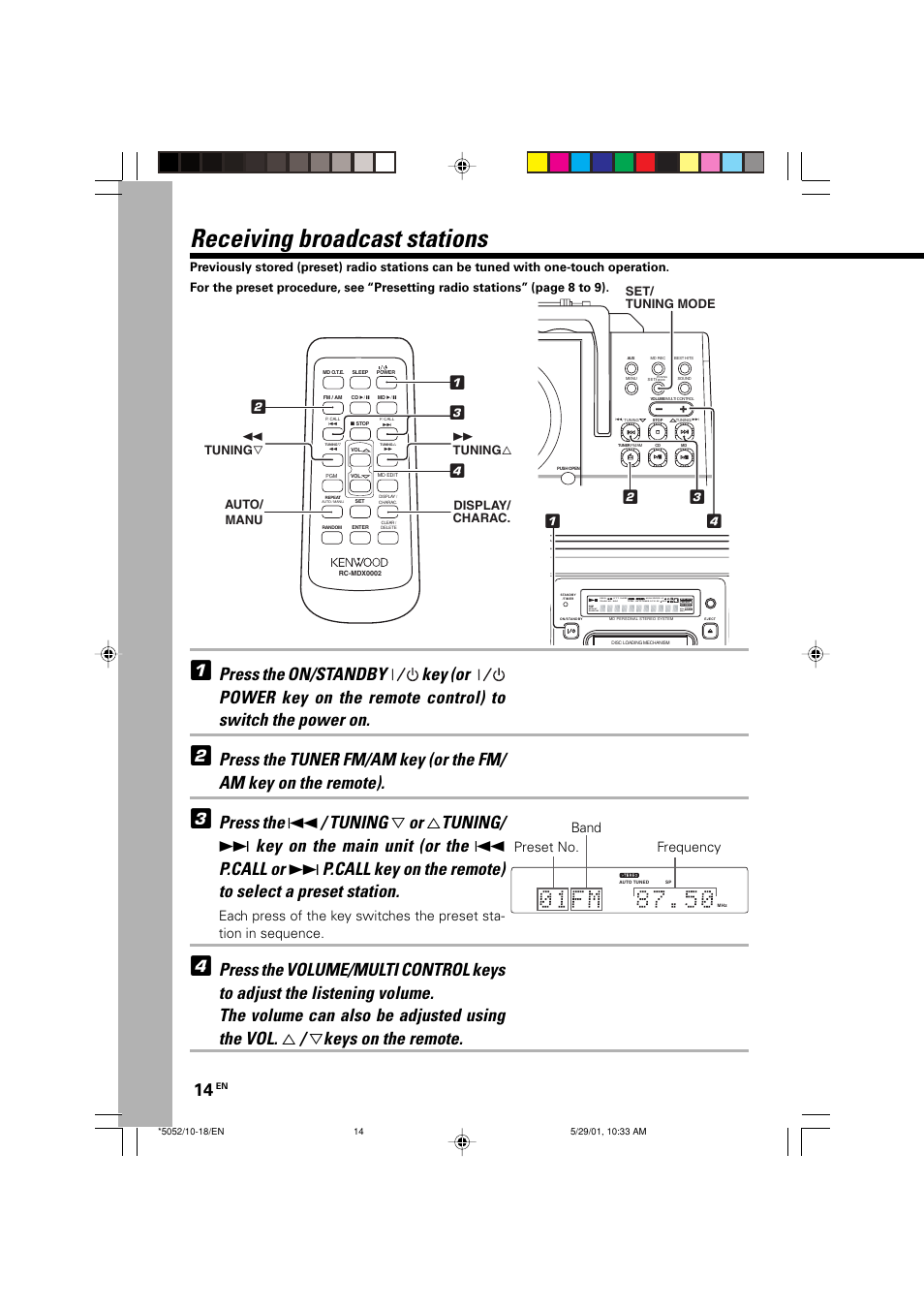 Receiving broadcast stations, Receiving broadcast stations 1, Loud khz mhz md md cd cd | Preset no. band frequency | Kenwood MDX-G2 User Manual | Page 14 / 60