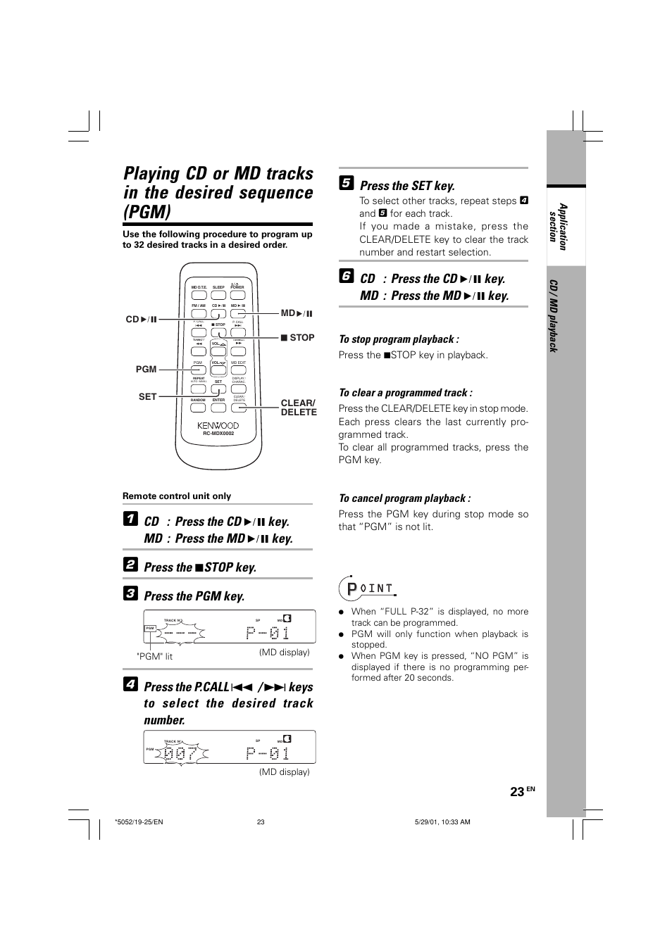 Cd : press the cd 6 key. md : press the md 6 key, Press the 7 stop key, Press the pgm key | Press the set key, Press the 7stop key in playback, Cd / md playback | Kenwood MDX-G2 User Manual | Page 23 / 60