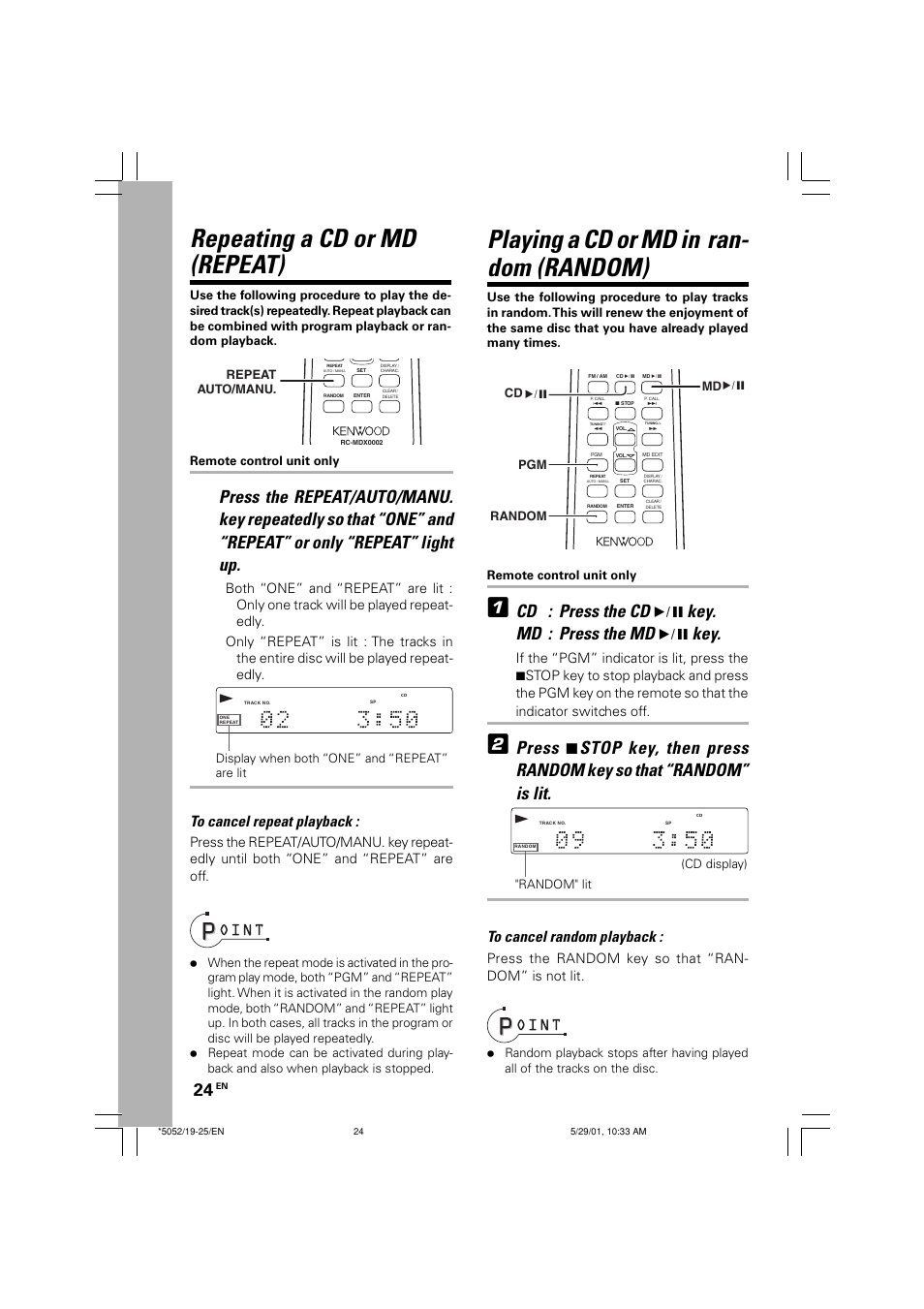 Repeating a cd or md(repeat), Playing a cd or md in random(random), Repeating a cd or md (repeat) | Playing a cd or md in ran- dom (random), Cd : press the cd 6 key. md : press the md 6 key, Press the random key so that “ran- dom” is not lit, Remote control unit only, Repeat auto/manu, Pgm random cd | Kenwood MDX-G2 User Manual | Page 24 / 60