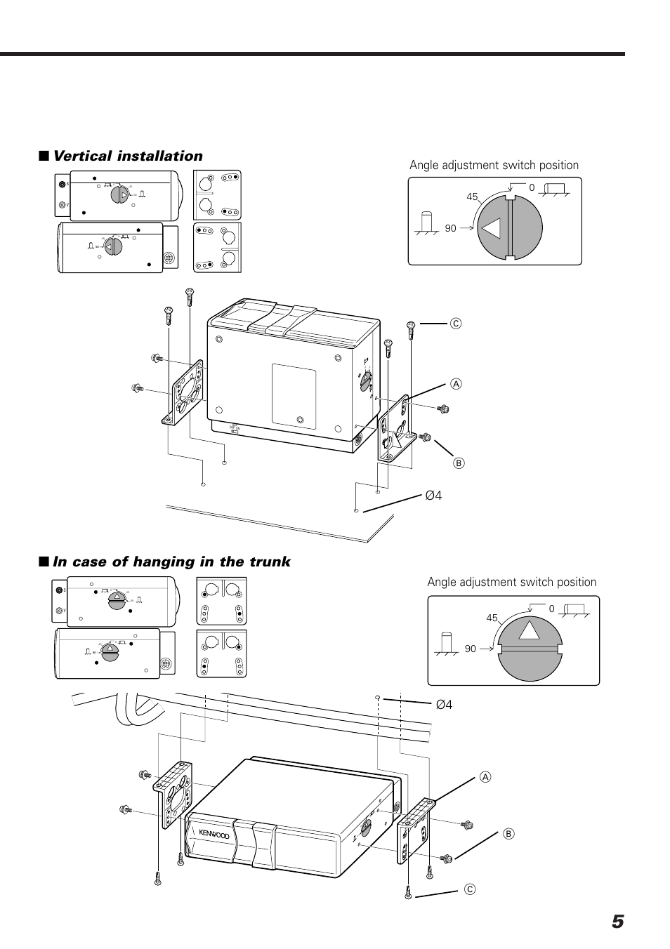 Vertical installation, Angle adjustment switch position c b, Ac b | Ø4 angle adjustment switch position | Kenwood VIDEO CD AUTO CHANGER KDC-C20V User Manual | Page 5 / 9