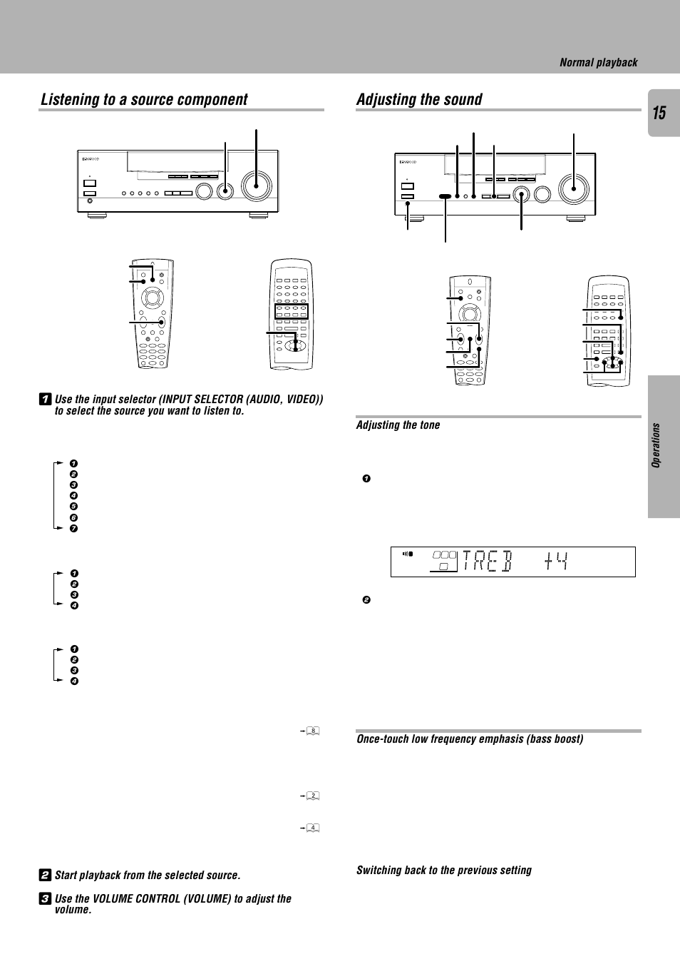 Listening to a source component, Adjusting the sound, Treb +4 | Kenwood KRF-V7010 User Manual | Page 15 / 28