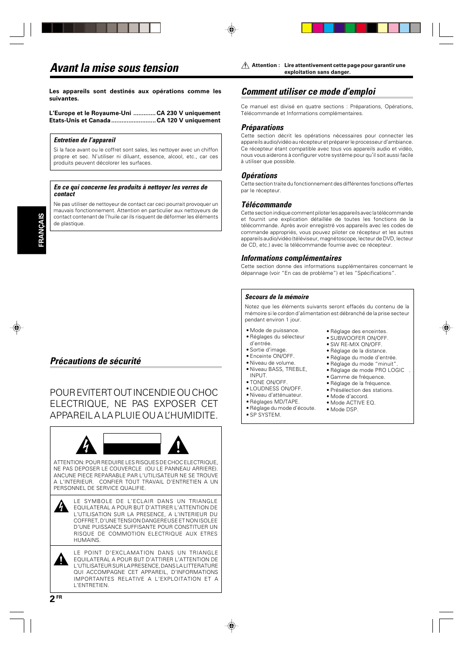 Preparations, Avant la mise sous tension, Precautions de securite | Comment utiliser ce mode d’emploi, Précautions de sécurité, Préparations, Opérations, Télécommande, Informations complémentaires | Kenwood KRF-V5570D User Manual | Page 38 / 180