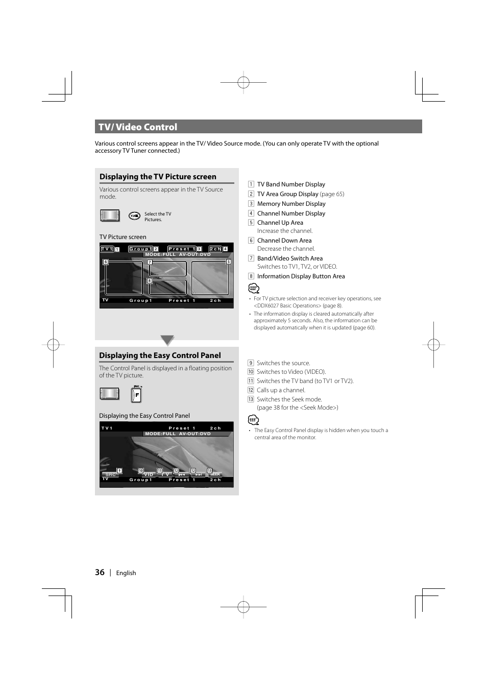 Tv/ video control, Displaying the easy control panel, Displaying the tv picture screen | Kenwood DDX6027 User Manual | Page 36 / 84