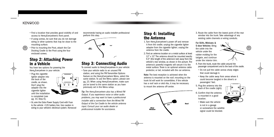 Step 4: installing the antenna, Step 2: attaching power in a vehicle, Step 3: connecting audio | Kenwood H2EC User Manual | Page 5 / 15