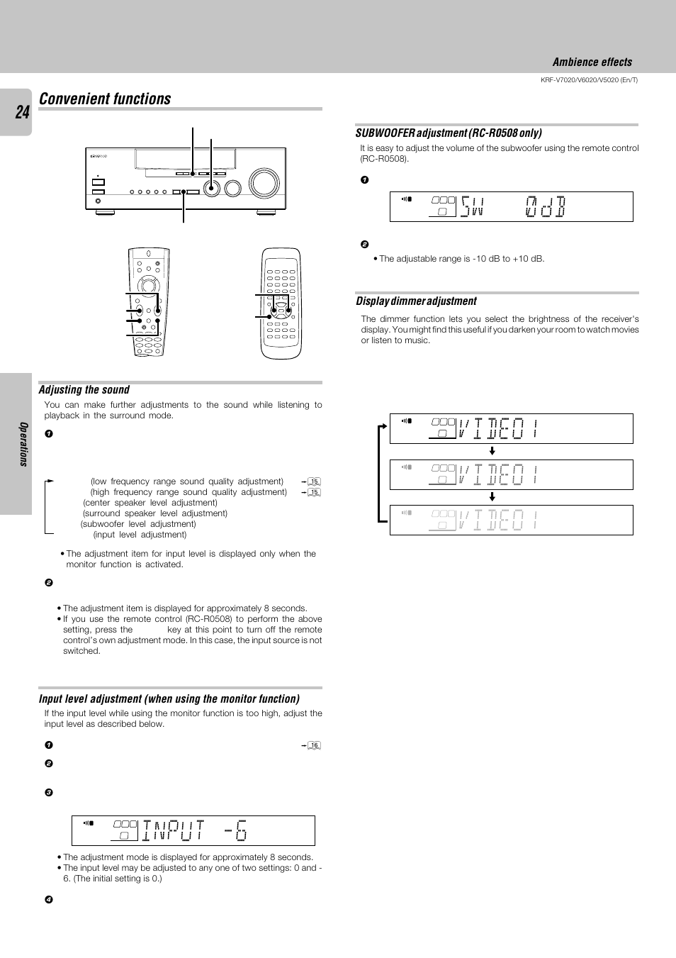 Convenient functions, Sw d b ), Video1 | Input -6, Adjusting the sound ambience effects, Display dimmer adjustment, Subwoofer adjustment (rc-r0508 only) | Kenwood KRF-V6020 User Manual | Page 24 / 28