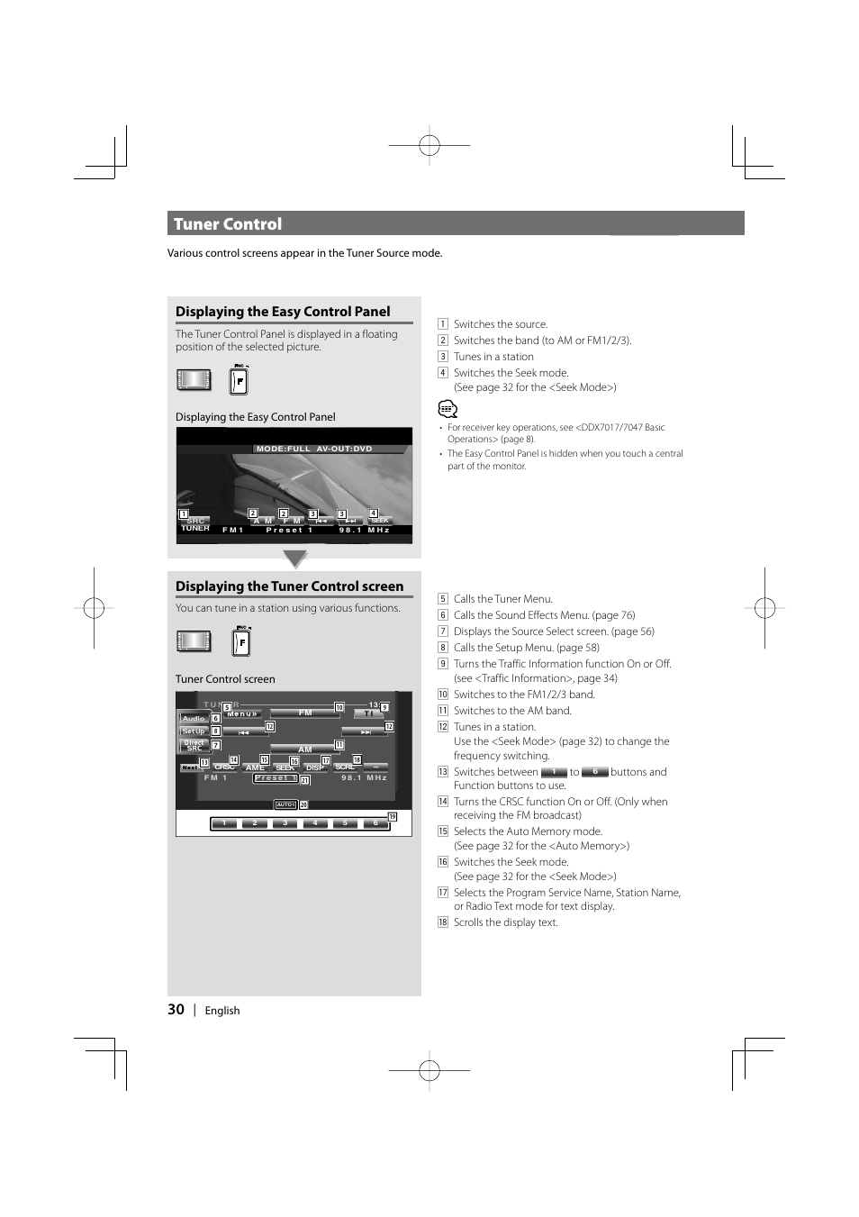 Tuner control, Displaying the easy control panel, Displaying the tuner control screen | Kenwood DDX7017 DDX7047 User Manual | Page 30 / 88