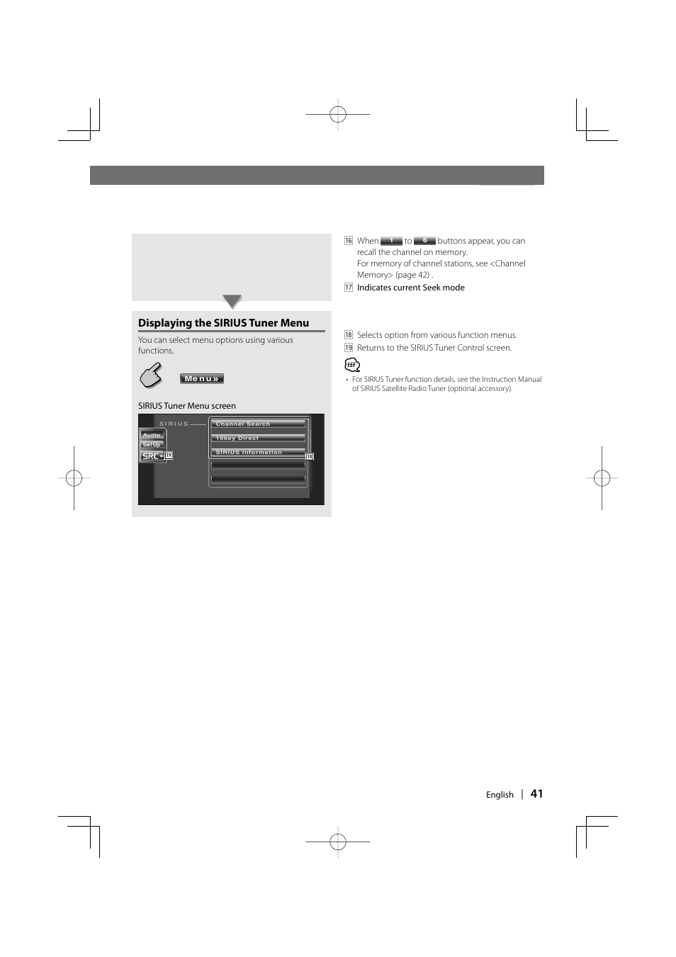 Displaying the sirius tuner menu | Kenwood DDX7017 DDX7047 User Manual | Page 41 / 88