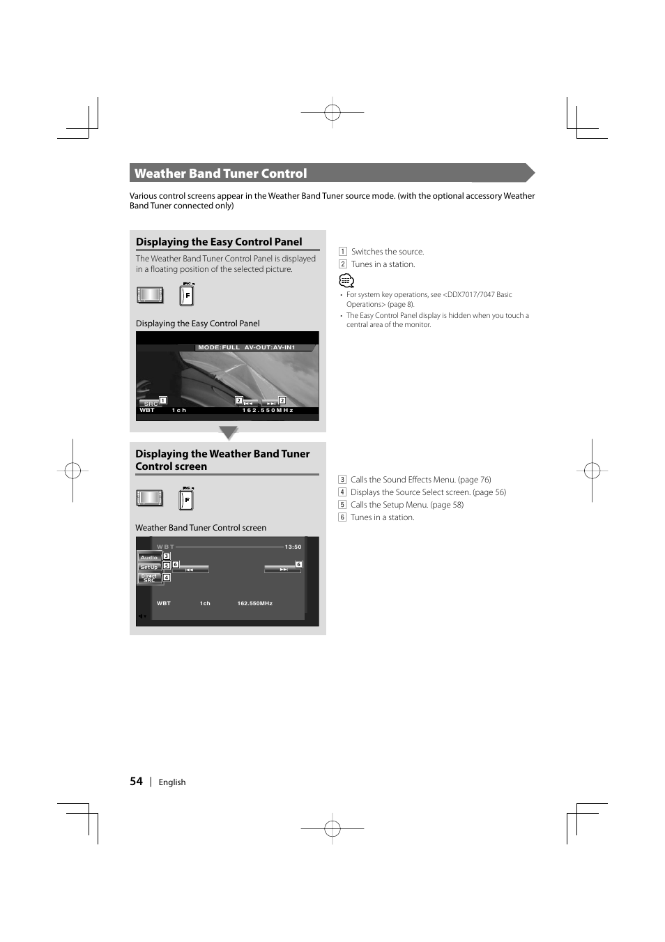 Weather band tuner control, Displaying the weather band tuner control screen, Displaying the easy control panel | Kenwood DDX7017 DDX7047 User Manual | Page 54 / 88