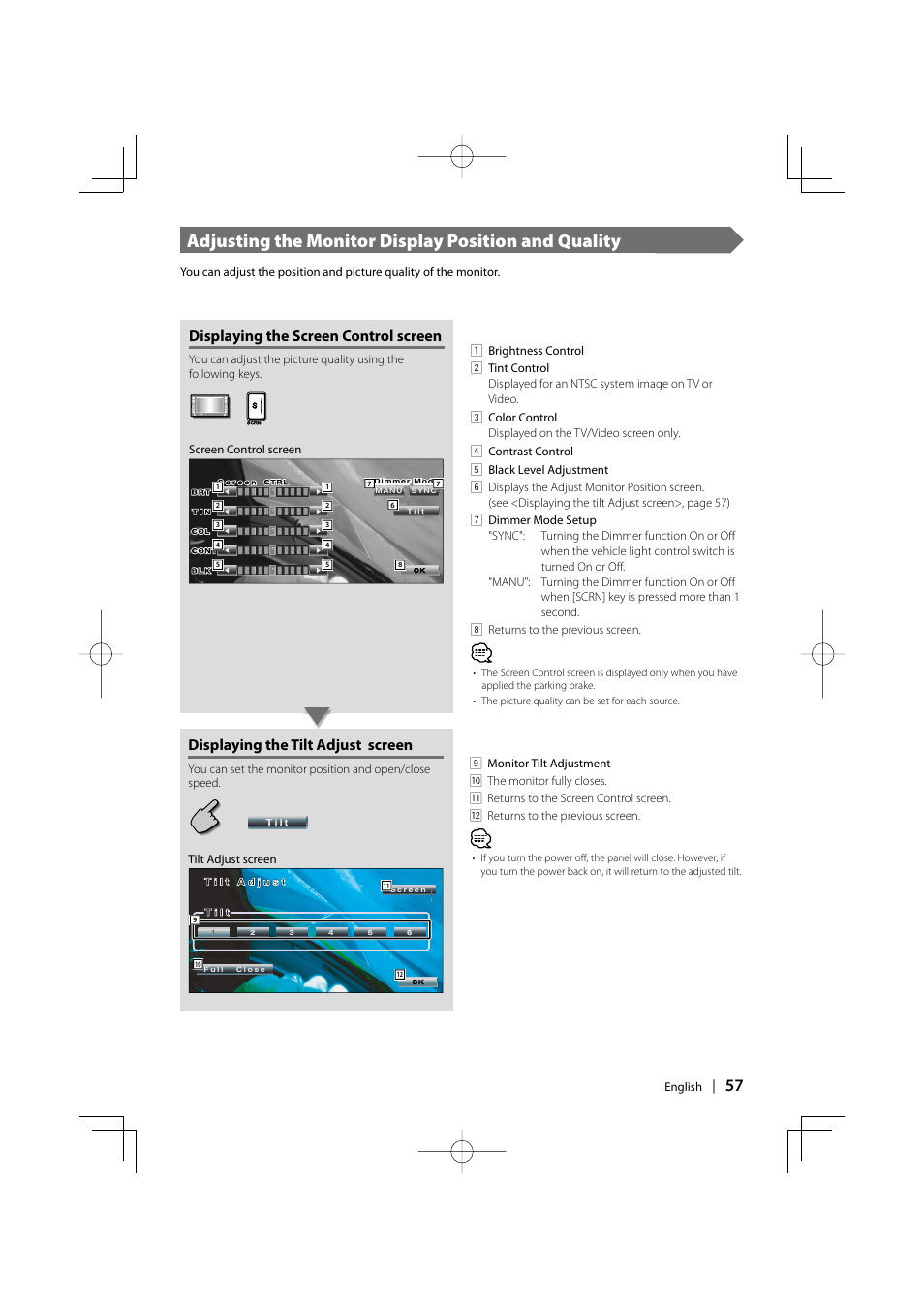 Adjusting the monitor display position and quality, Displaying the screen control screen, Displaying the tilt adjust screen | Kenwood DDX7017 DDX7047 User Manual | Page 57 / 88