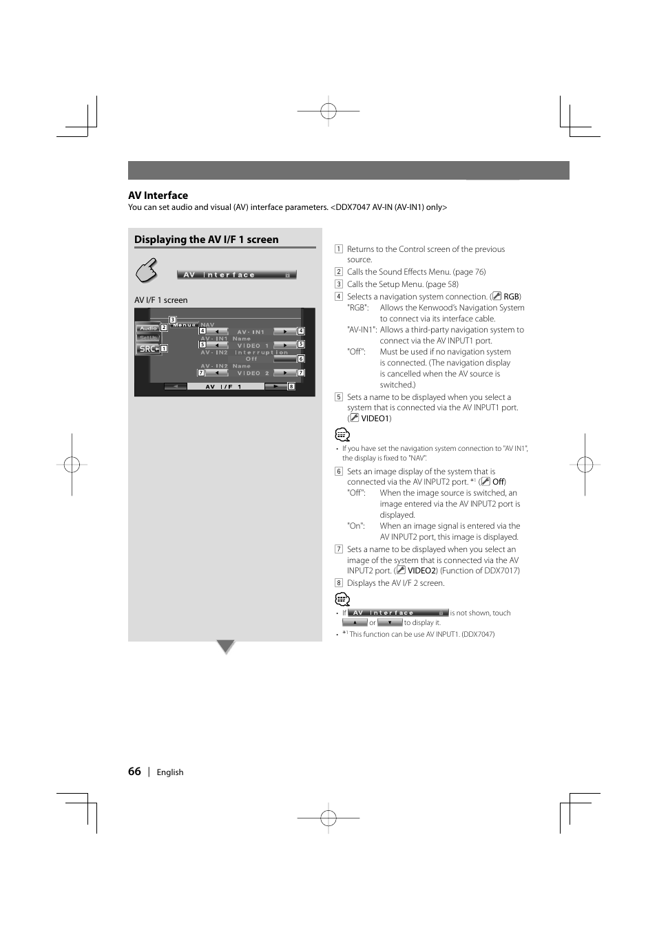 Control during dvd video or video cd playback, Av interface, Displaying the av i/f 1 screen | Kenwood DDX7017 DDX7047 User Manual | Page 66 / 88